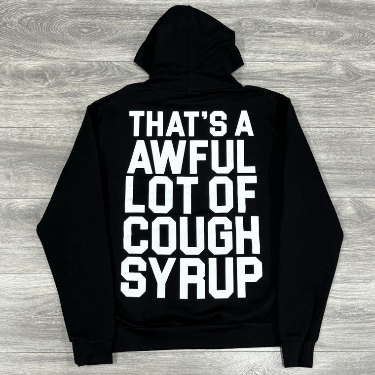 Thats A Awful Lot Of Cough Syrup Hoodie Black — photo 5