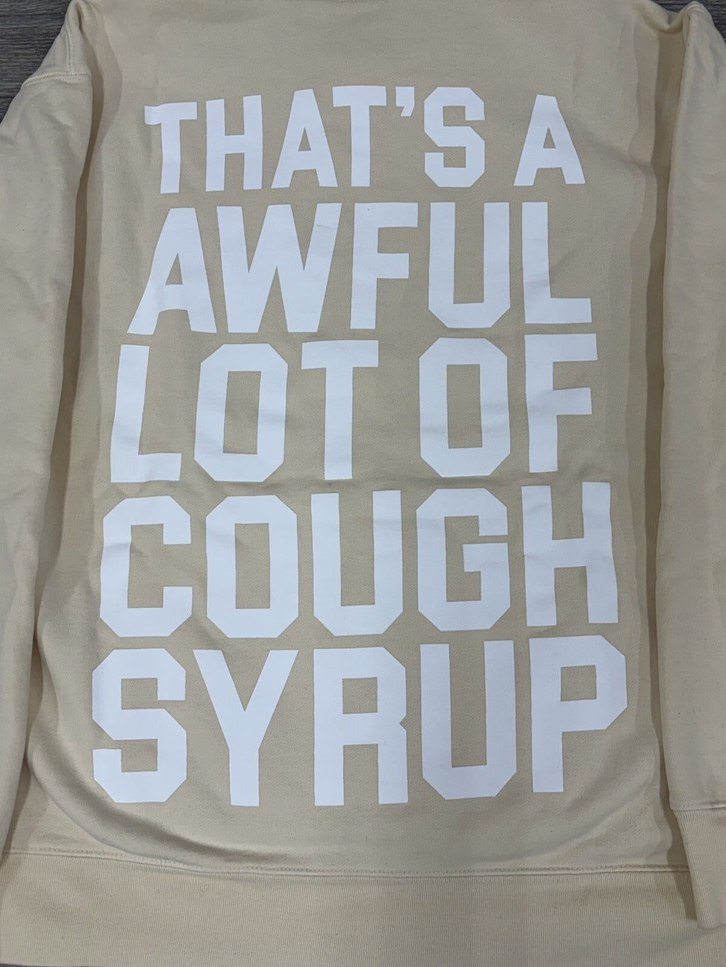 Size XL - Awful Lot Of Cough Syrup Hoodie ‘ Beige ‘ | BRAND NEW!
