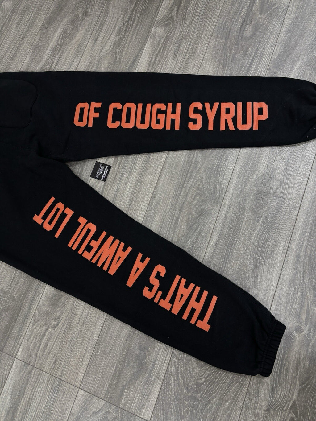 Size XL - That's A Awful Lot Of Cough Syrup Sweats  ‘ Boyz Club ‘ | NEW!