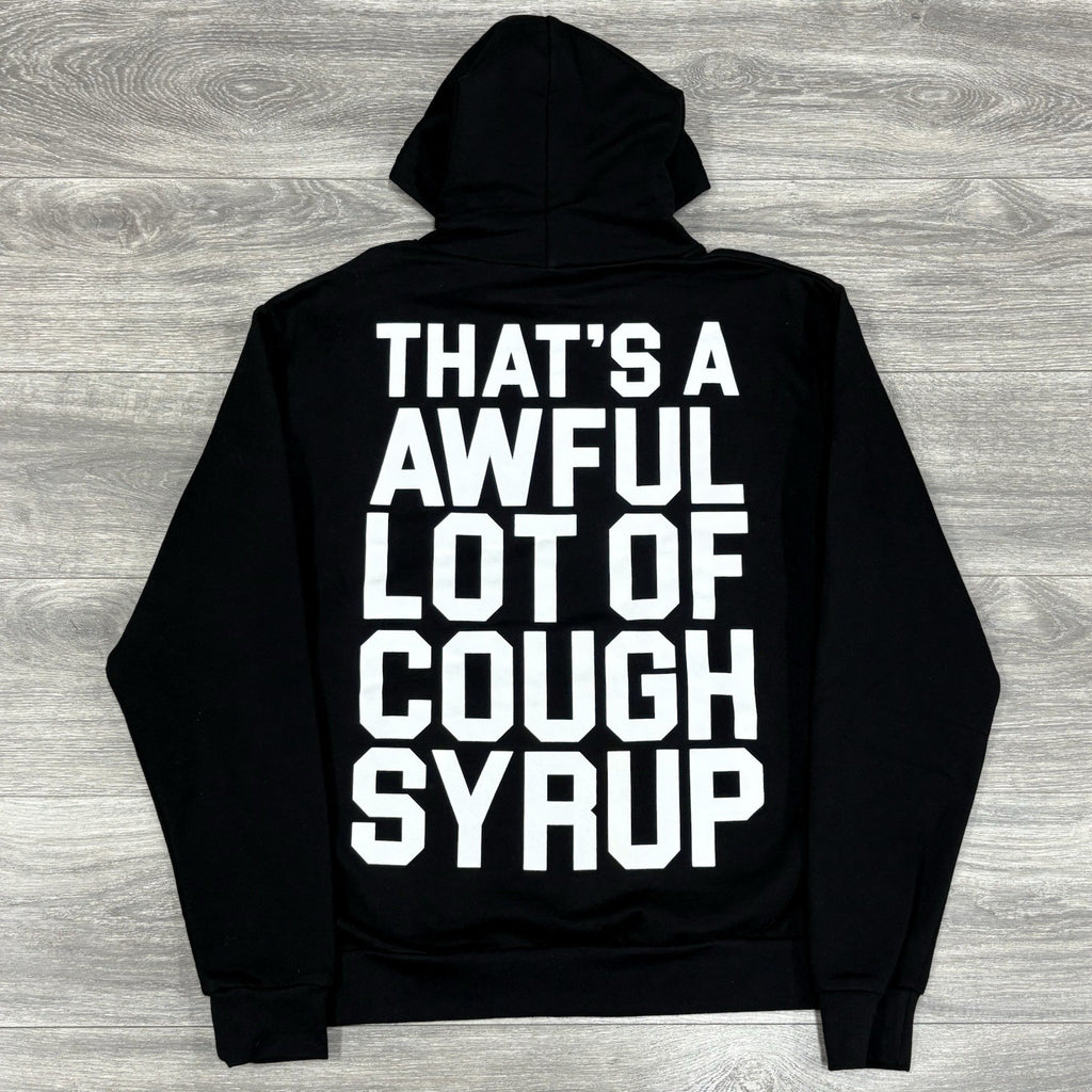 Size M - Thats A Awful Lot Of Cough Syrup Hoodie ' Black ' | NEW!