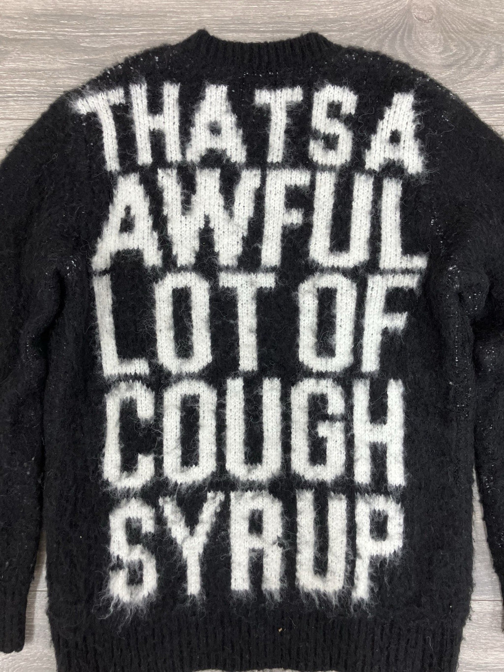 Size XL - That’s A Awful Lot Of Cough Syrup Mohair Sweater ' Black ' | NEW!