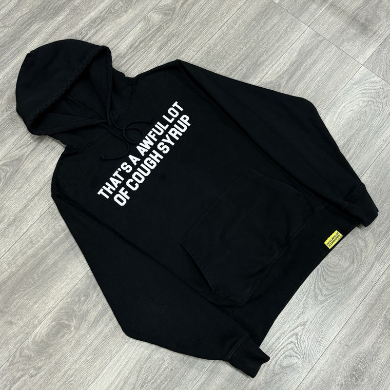 Thats A Awful Lot Of Cough Syrup Hoodie Black — photo 2
