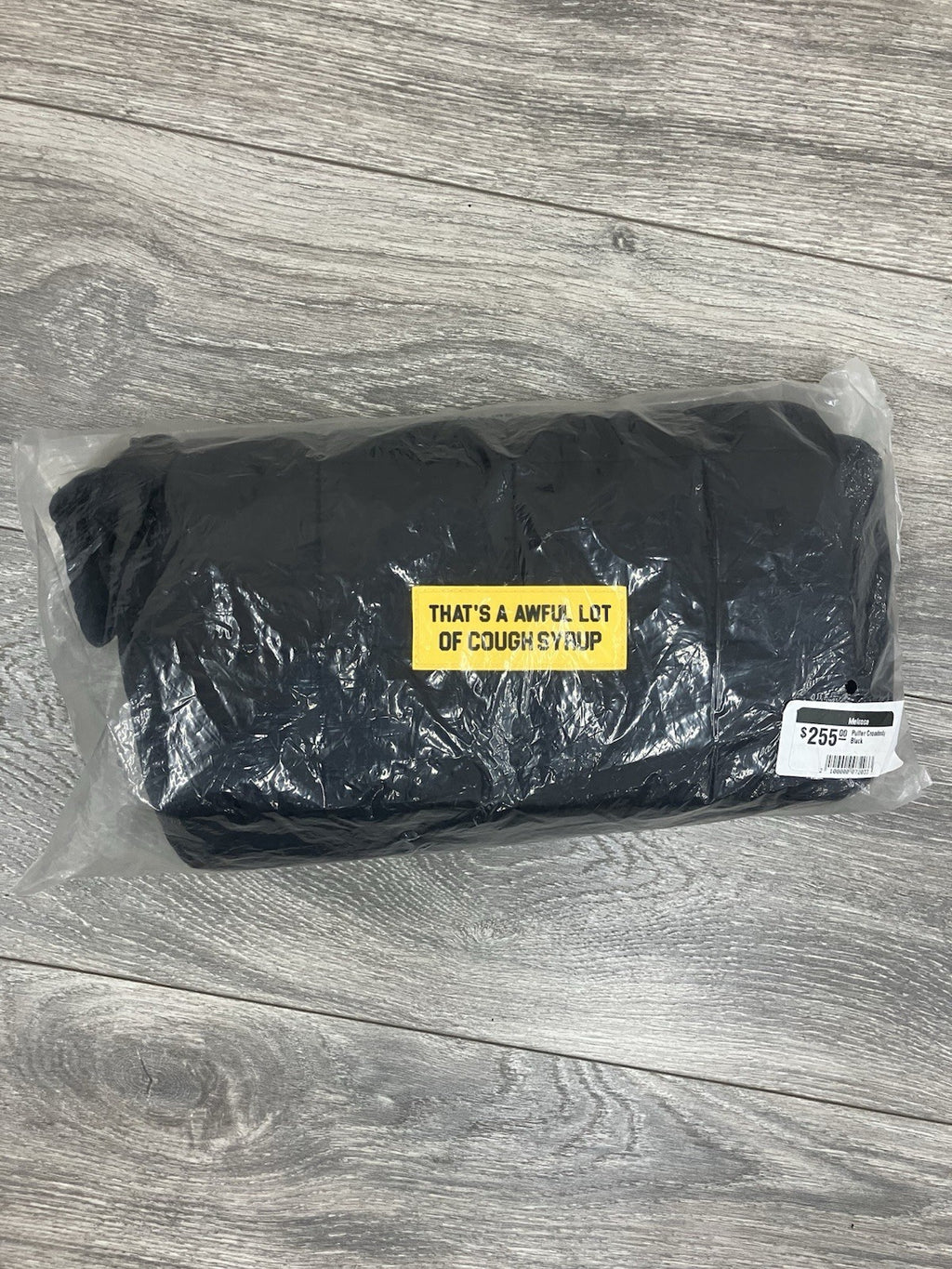 Thats A Awful Lot Of Cough Syrup | Puffer Bag | BRAND NEW | RETAIL : $255