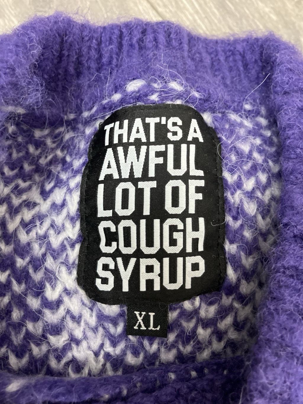 Size XL - That’s A Awful Lot Of Cough Syrup Mohair Sweater  ' Purple ' | NEW!