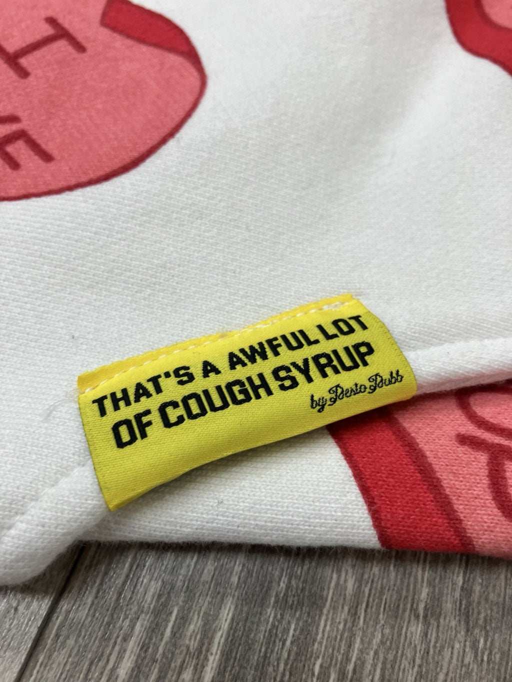 Size L - Thats A Awful Lot Of Cough Syrup Sweatpants ' Valentines ' | RARE | NEW