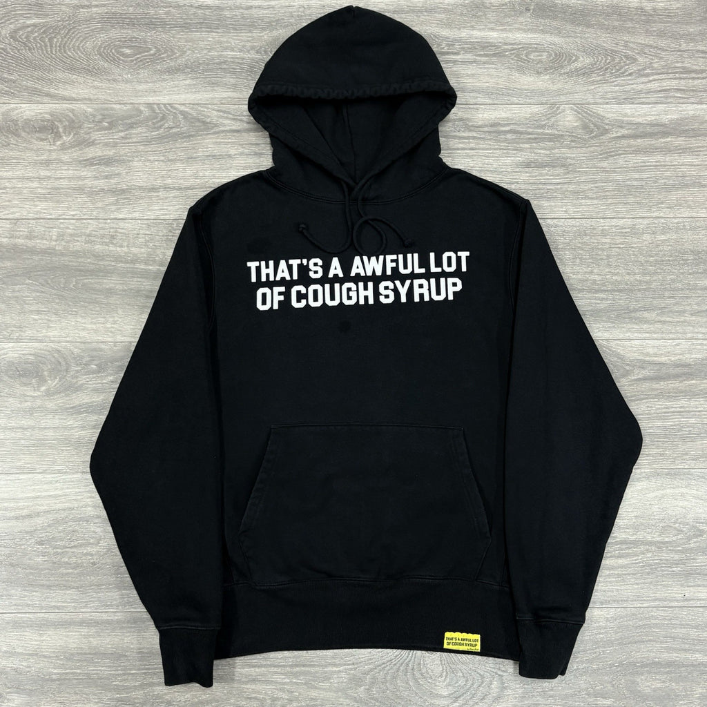 Size M - Thats A Awful Lot Of Cough Syrup Hoodie ' Black ' | NEW!