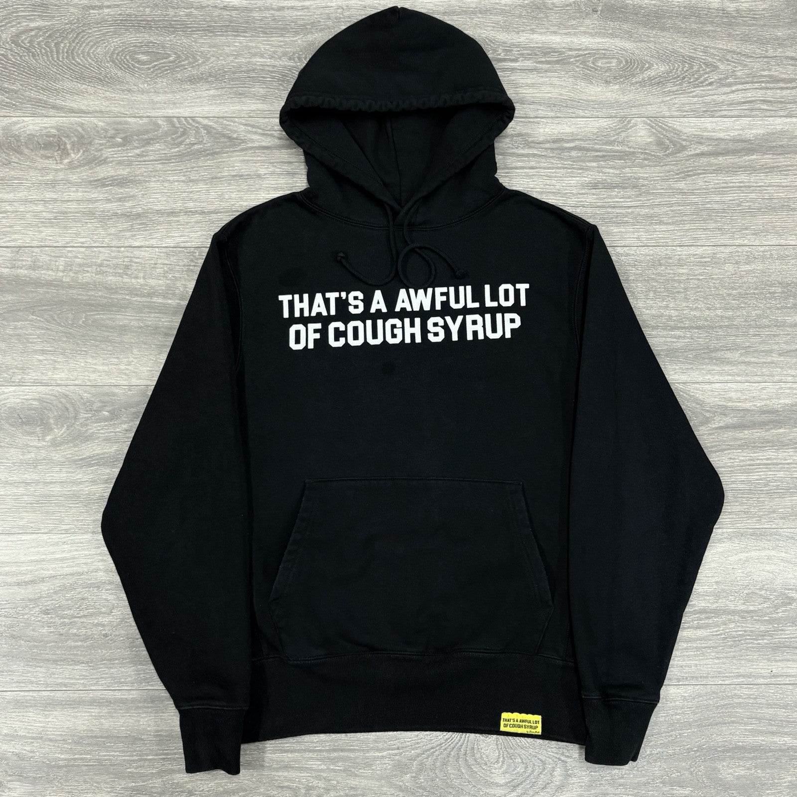 Size M - Thats A Awful Lot Of Cough Syrup Hoodie ' Black ' | NEW!