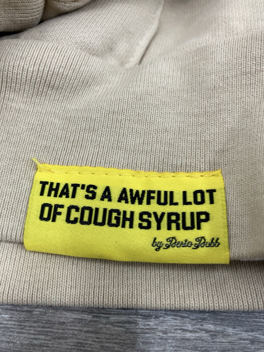 Size Large - Thats A Awful Lot Of Cough Syrup Hoodie ' Beige, White '
