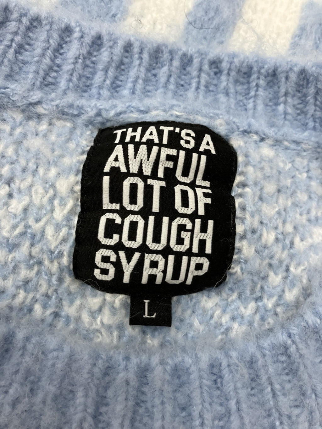Size L - Thats A Awful Lot Of Cough Syrup Mohair Sweater ' Blue ' BRAND NEW!